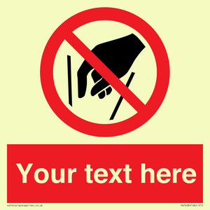 Custom prohibition No reaching in